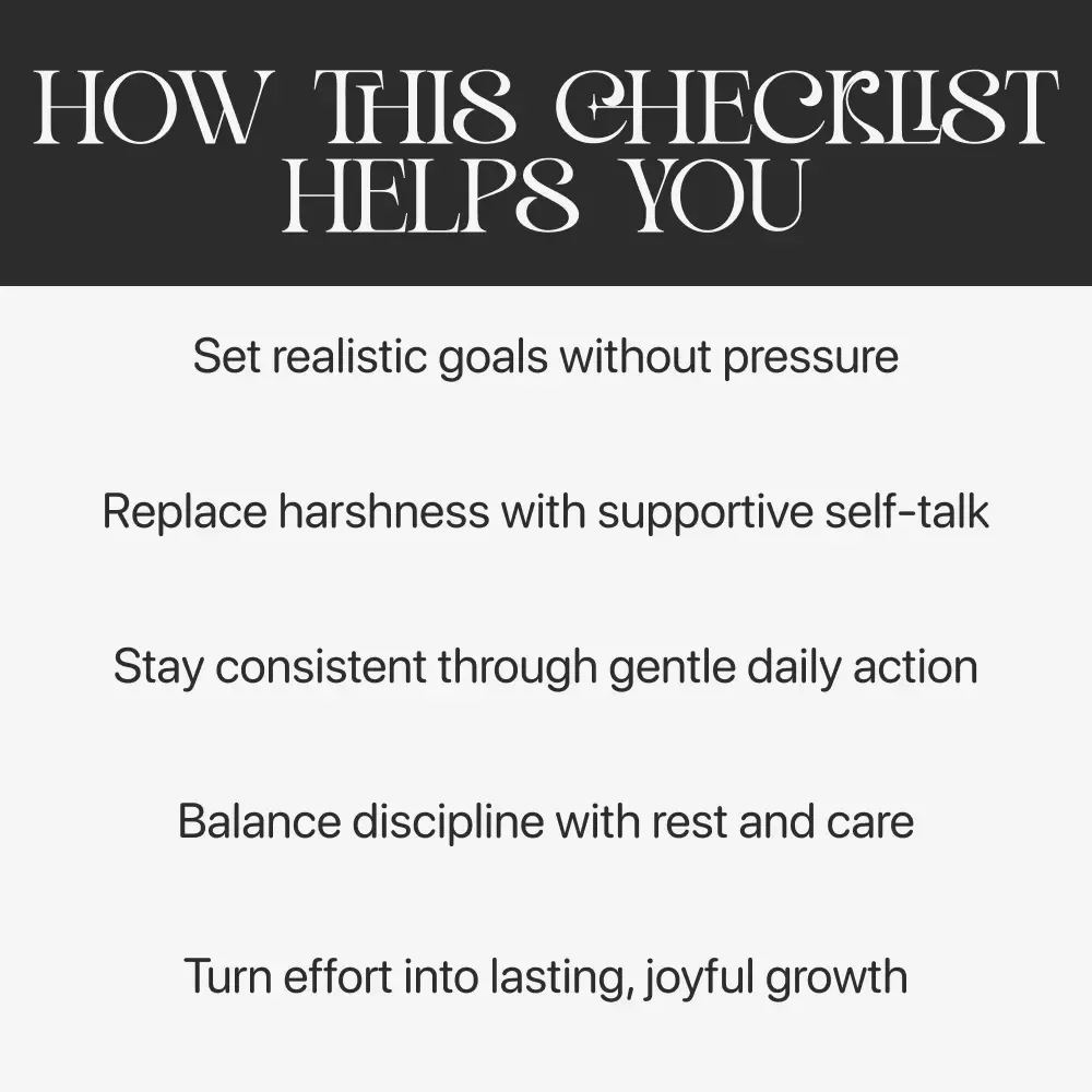 The Kind-Discipline Daily Practice | Printable Self-Growth Checklist for Gentle Productivity | Ways to Practice Discipline with Kindness