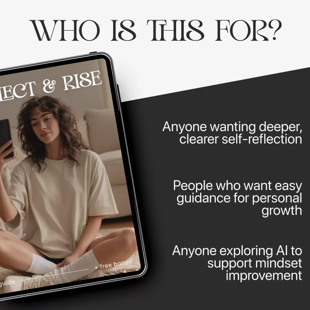 Reflect & Rise — Self-Reflection Guide with AI | Digital Download eBook & Printable Checklist | Mindset Growth Journal Prompts