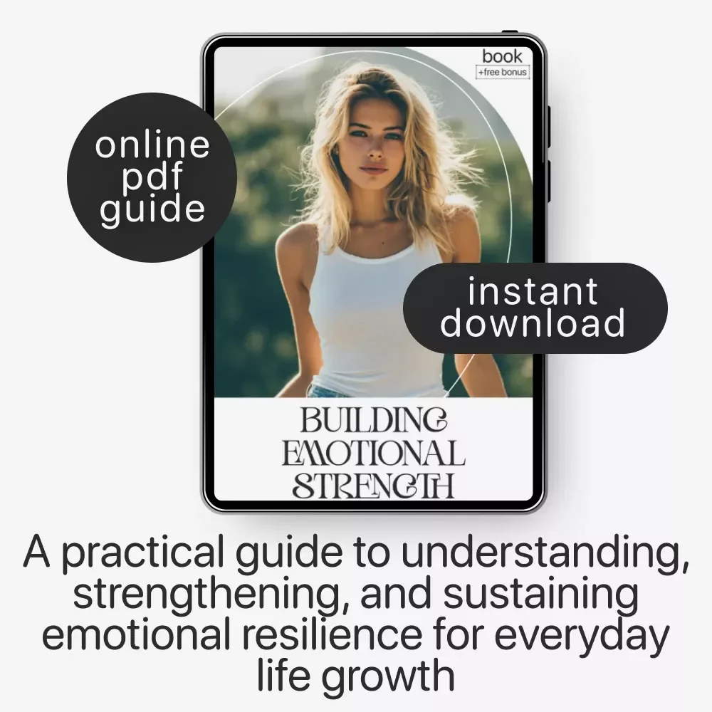 Building Emotional Strength | Emotional Resilience Ebook for Personal Growth, Mindset Shifts & Self-Awareness | how to build emotional resilience Guide