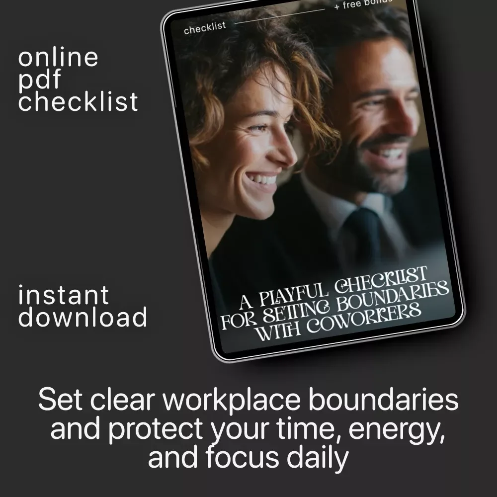 A Playful Checklist for Setting Boundaries with Coworkers | Digital Download for Professionals | Guide on how to set boundaries with coworkers for Better Work-Life Balance