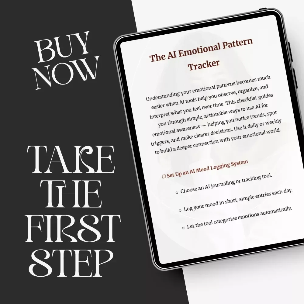 The AI Emotional Pattern Tracker | Checklist with AI Tools to Track Emotional Patterns and Build Self-Awareness