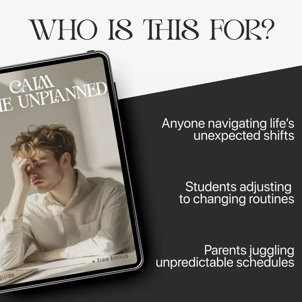 Calm in the Unplanned | Mindfulness & Resilience Guide for Stressful Situations | Ways to Stay Calm When Plans Change