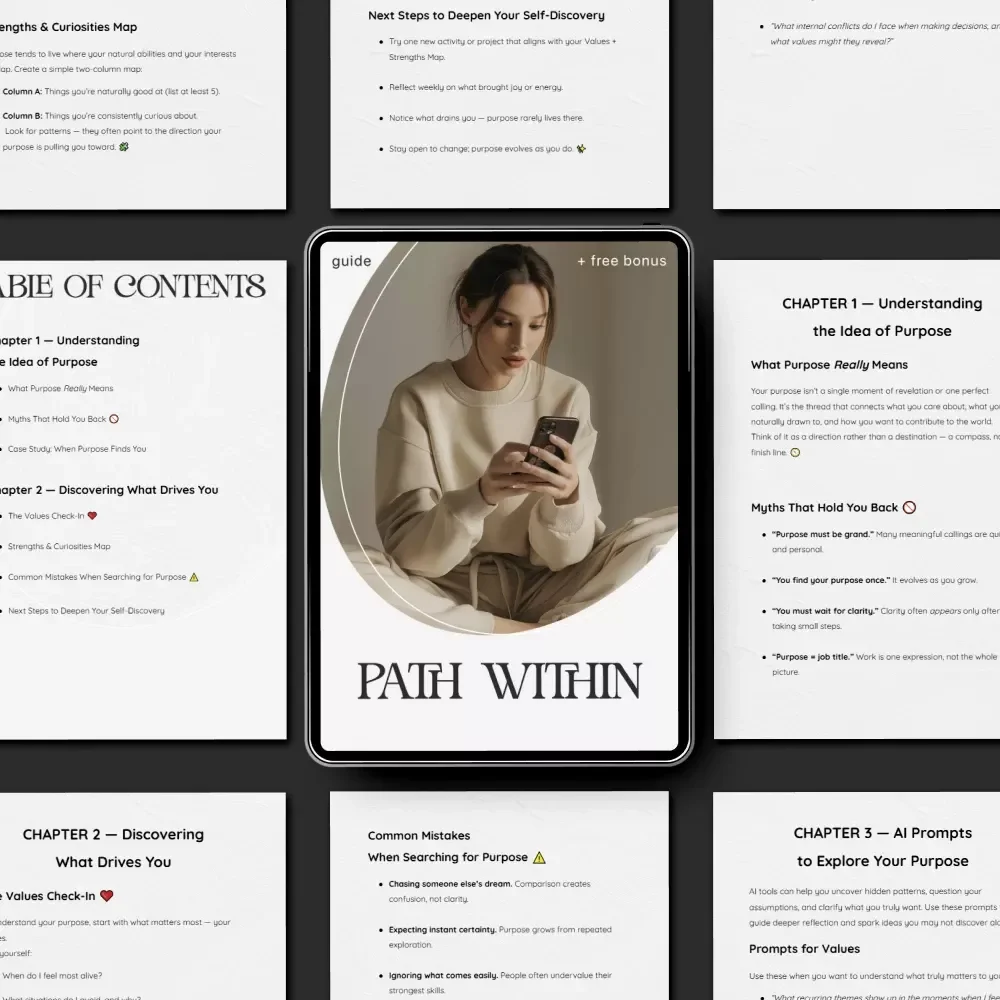 Path Within | Guide on How to Find Your Purpose and Calling Through Reflection, AI Prompts, and Meaningful Daily Practice