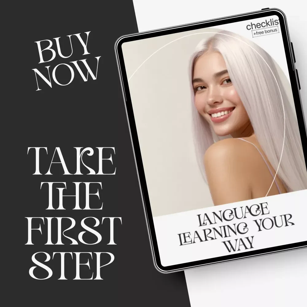 Language Learning Your Way | Digital Checklist for How to Learn a Language in a Way That Fits Your Life | Smart Study Planner & Self-Paced Language Guide