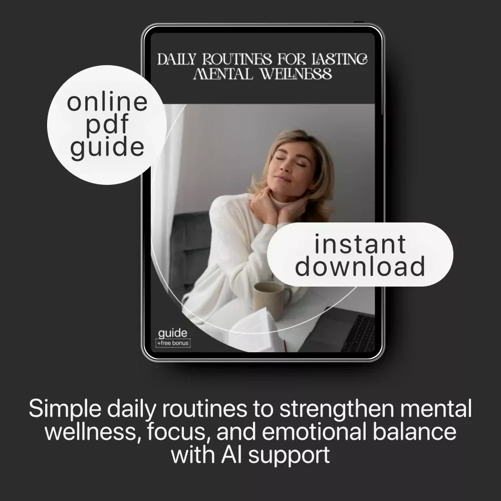 Daily Routines for Lasting Mental Wellness | Digital Guide for routines for mental wellness, Morning & Evening Rituals, Mindfulness Habits, Self-Care Planning Printable