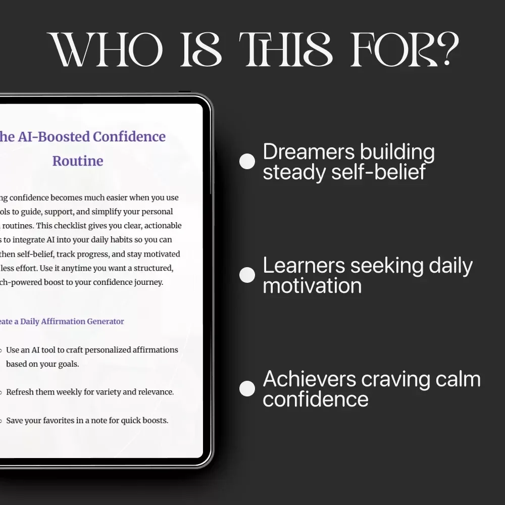 The AI-Boosted Confidence Routine | Checklist with AI Suggestions for Building Confidence Routines and Strengthening Daily Self-Belief