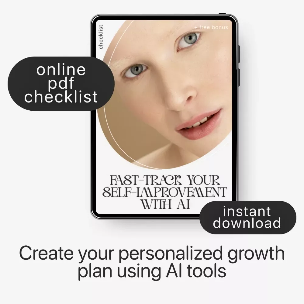 Fast-Track Your Self-Improvement with AI | How to Use AI to Create a Personal Growth Checklist | Digital Self-Development Planner | Instant Download