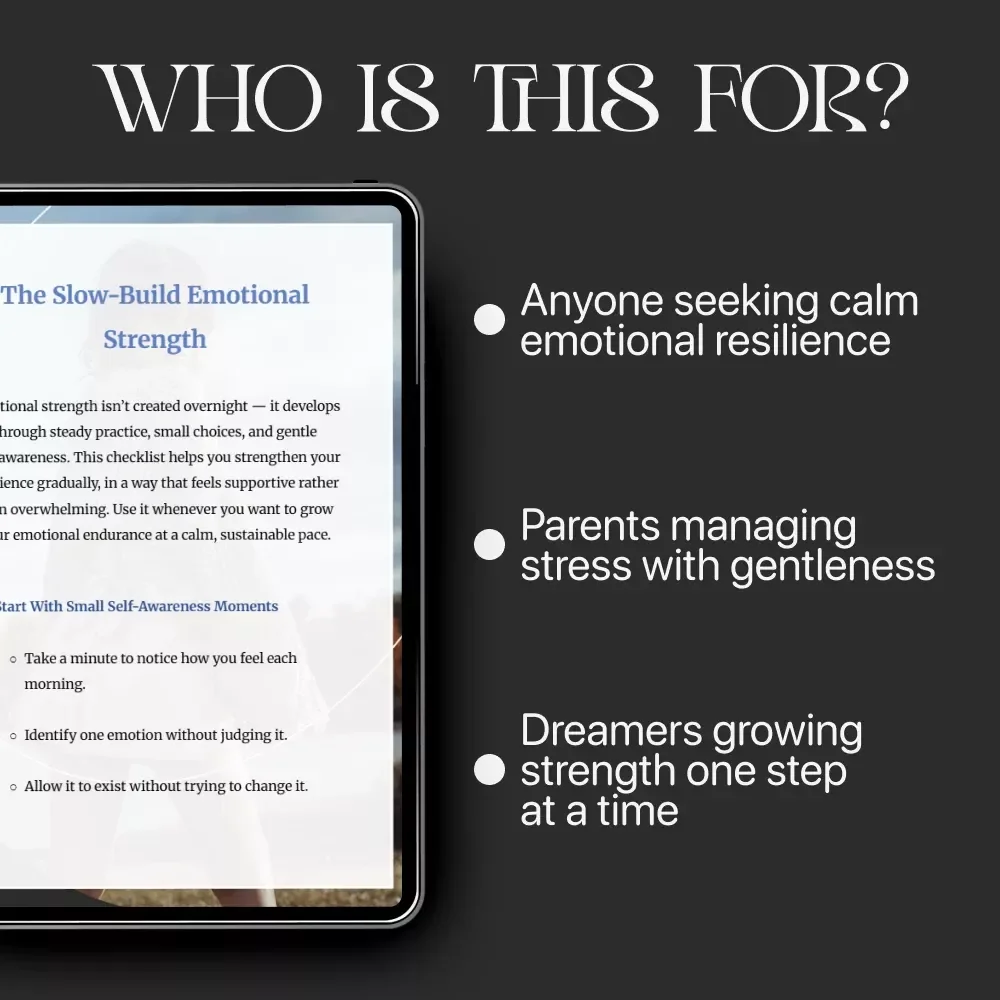 The Slow-Build Emotional Strength | Printable Mindfulness & Resilience Checklist | How to Build Emotional Strength Slowly