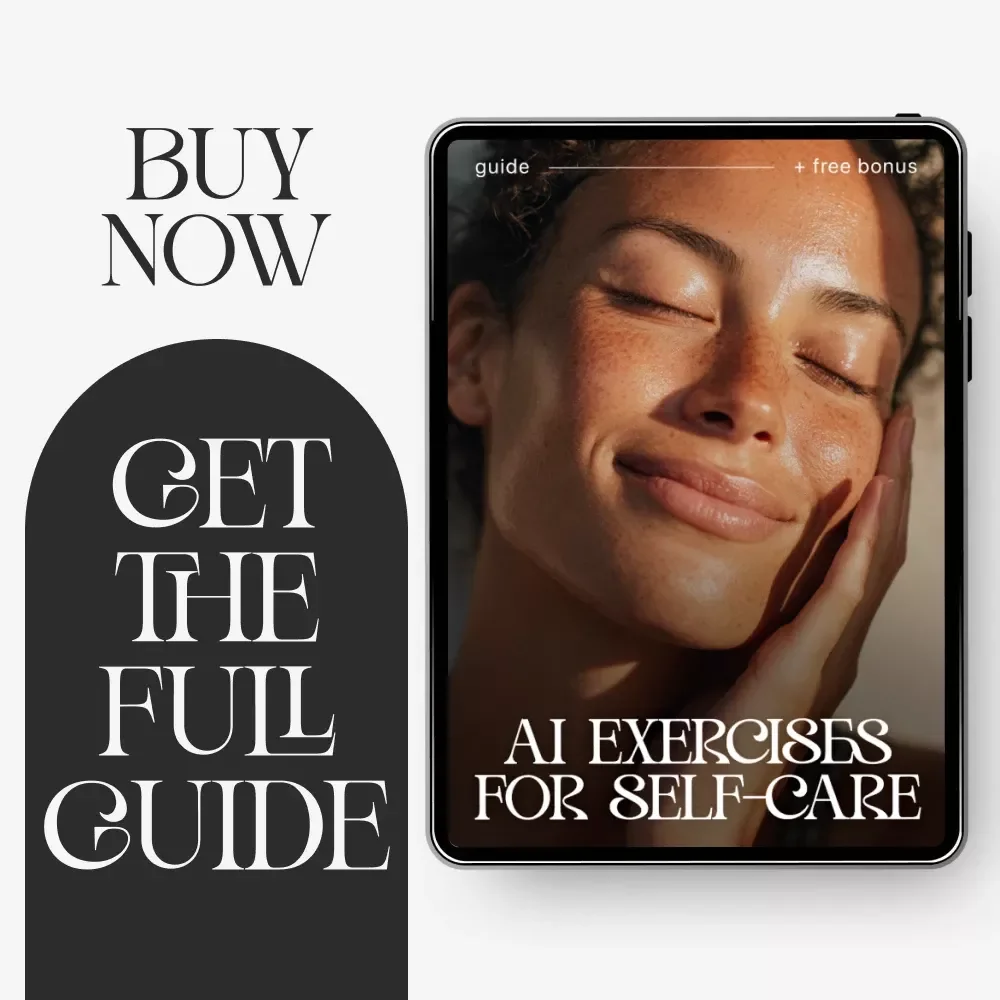 AI Exercises for Self-Care | Digital Guide for Mindfulness & Wellness | AI Exercises for Self-Care Routines, Stress Relief, Journaling Prompts, Mental Health Planner, Instant Download