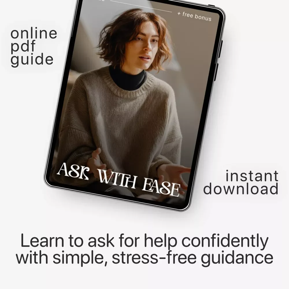 Ask With Ease – Digital Guide for Confident Communication | How to Ask for Help Without Feeling Awkward | Self-Growth eBook for Everyday Support