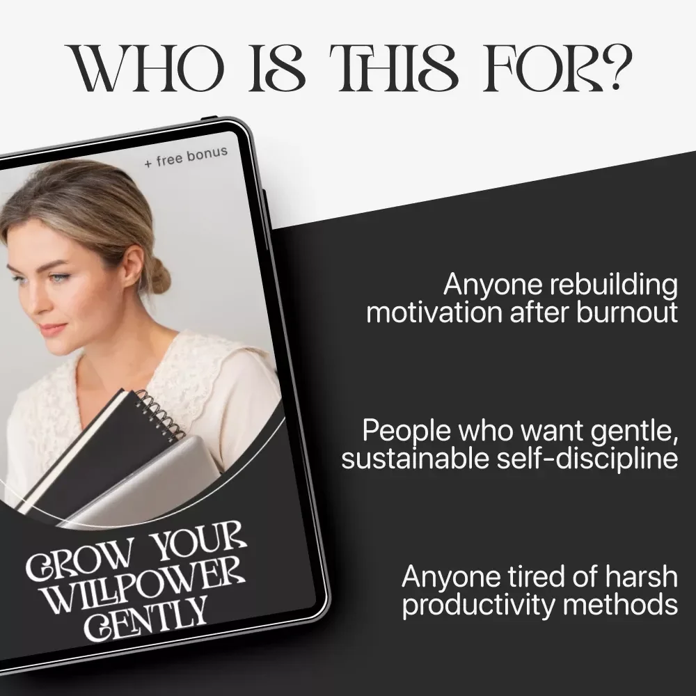 Grow Your Willpower Gently – A Practical Guide to How to Strengthen Willpower Gently | Mindful Self-Discipline Digital Download