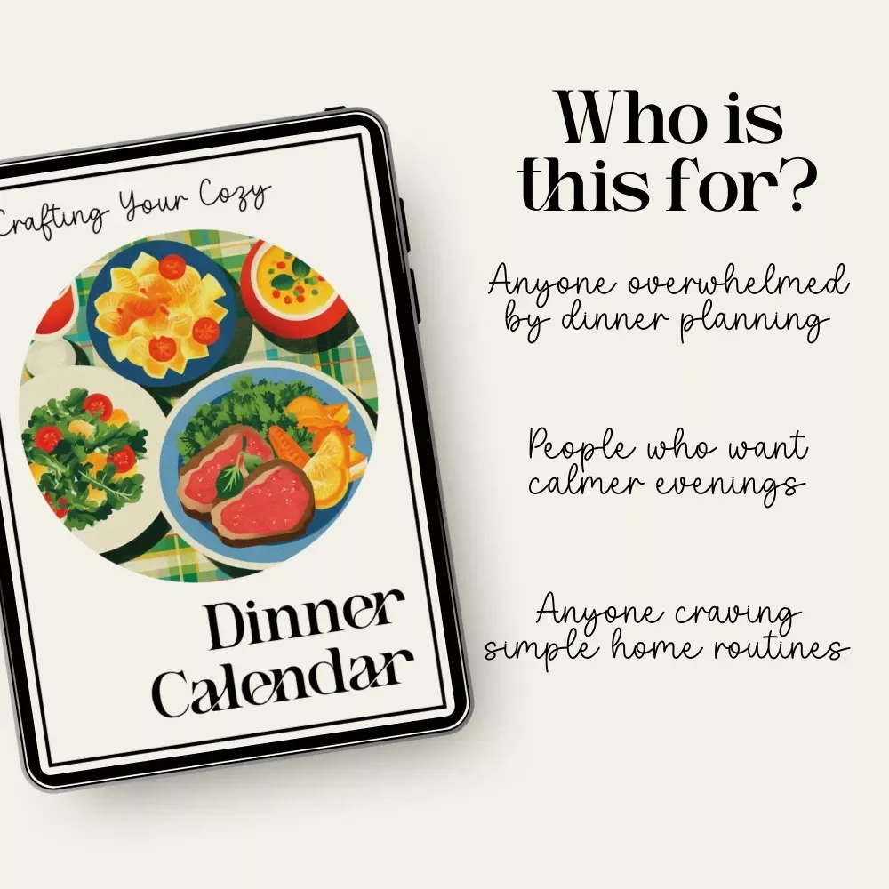 Crafting Your Cozy Dinner Calendar – Ebook Guide on How to Plan a Cozy Dinner Calendar for a Month | Cozy Meal Planning & AI Prompts for Busy Homes