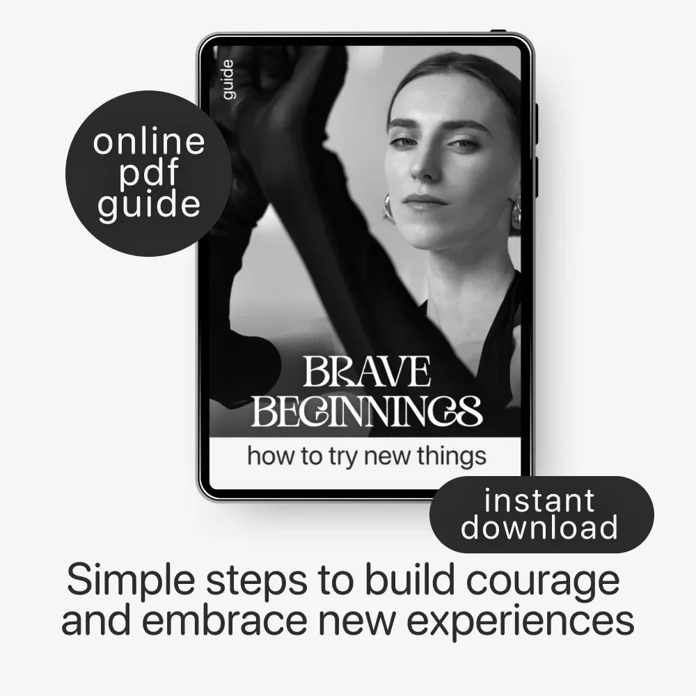 Brave Beginnings: How to Try New Things | Digital Guide | How to Build Courage to Try New Things