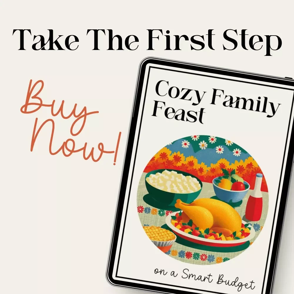 Cozy Family Feast on a Smart Budget Checklist | how to plan a cost-effective cozy family feast | Printable Budget-Friendly Hosting Guide for Stress-Free Meal Planning