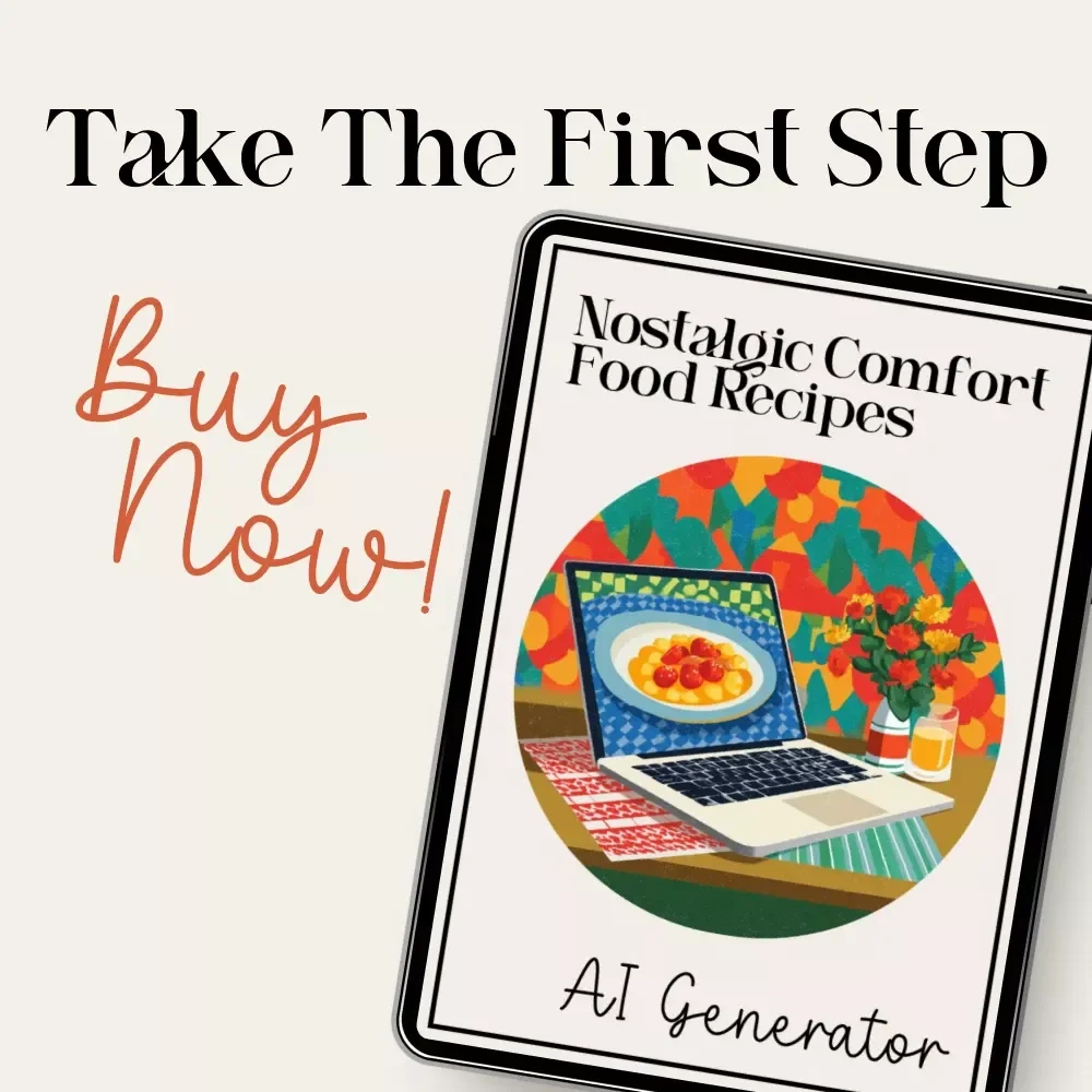 Nostalgic Comfort Food Recipes AI Generator | Digital Checklist & Guide for Easy AI-Powered Nostalgic Meals | ai recipe generator for nostalgic comfort food meals