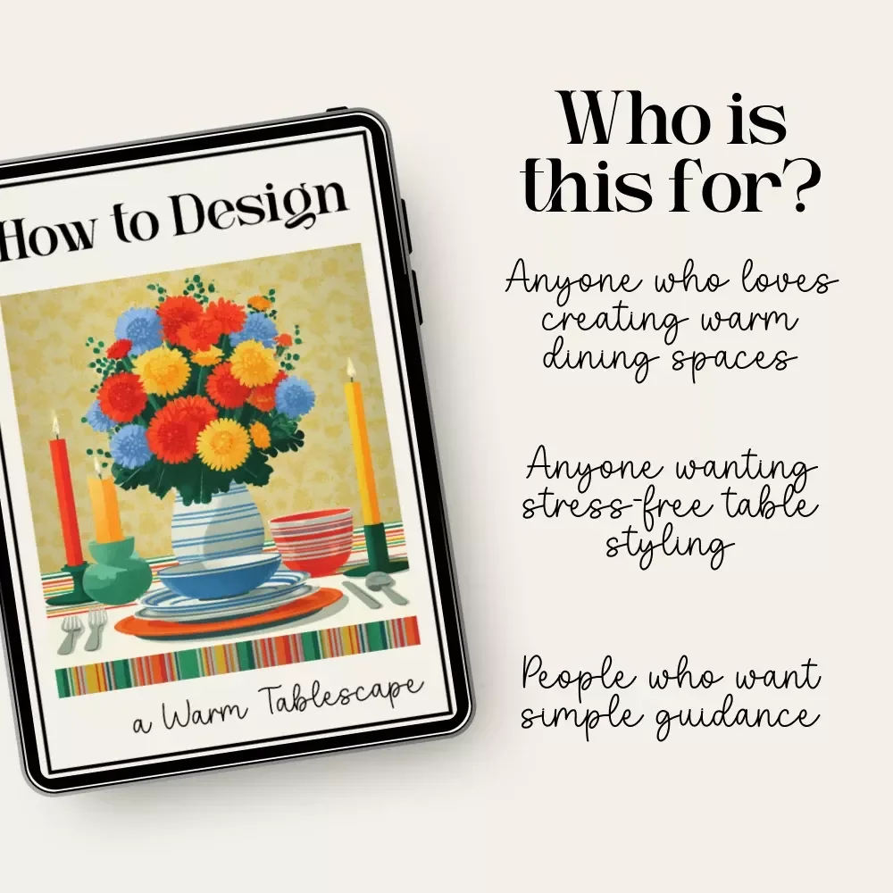 How to Design a Warm Tablescape | Cozy Dining Decor Guide | Digital Download eBook & Checklist for Warm Tablescape Styling