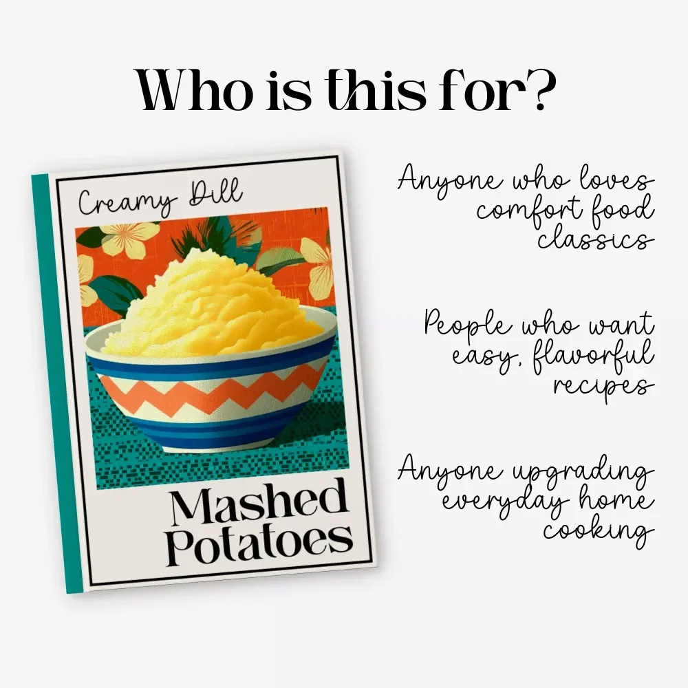 Creamy Dill Mashed Potatoes | How to Make Creamy Dill Mashed Potatoes Guide | Easy Comfort Food Recipe eBook for Home Cooks