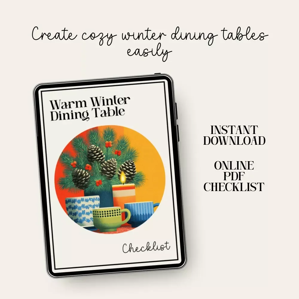 Warm Winter Dining Table Checklist | Cozy Holiday Tablescape Planner | warm winter dining table decor ideas | Digital Download