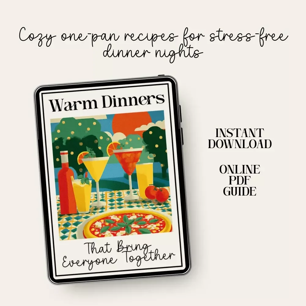 Warm Dinners That Bring Everyone Together | One-Pan Cozy Dinner Guide | what one-pan meals work for a cozy dinner night | Easy Comfort Food eBook