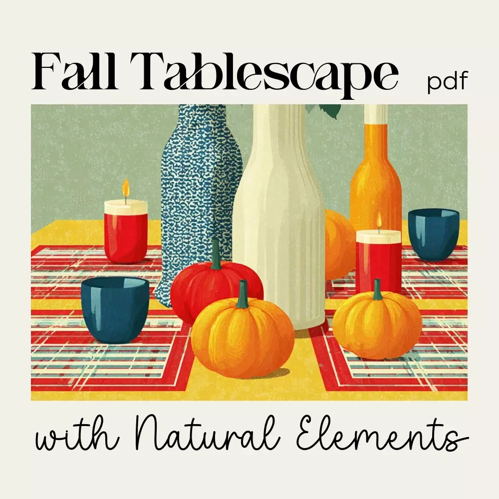 Fall Tablescape with Natural Elements Checklist | Cozy Autumn Decor Planner | Printable Guide for Fall Tablescape Ideas with Natural Elements