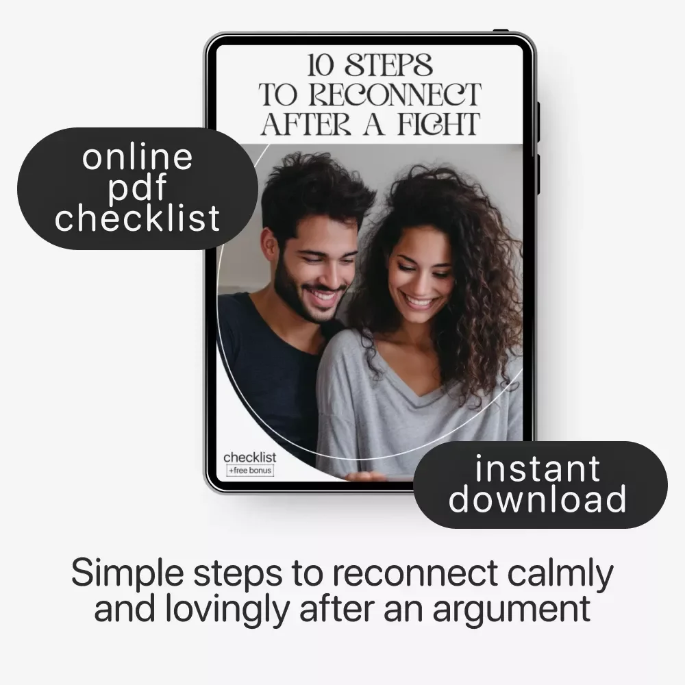 10 Steps to Reconnect After a Fight | Ways to Reconnect After a Fight Digital Checklist for Couples, Communication & Relationship Reset