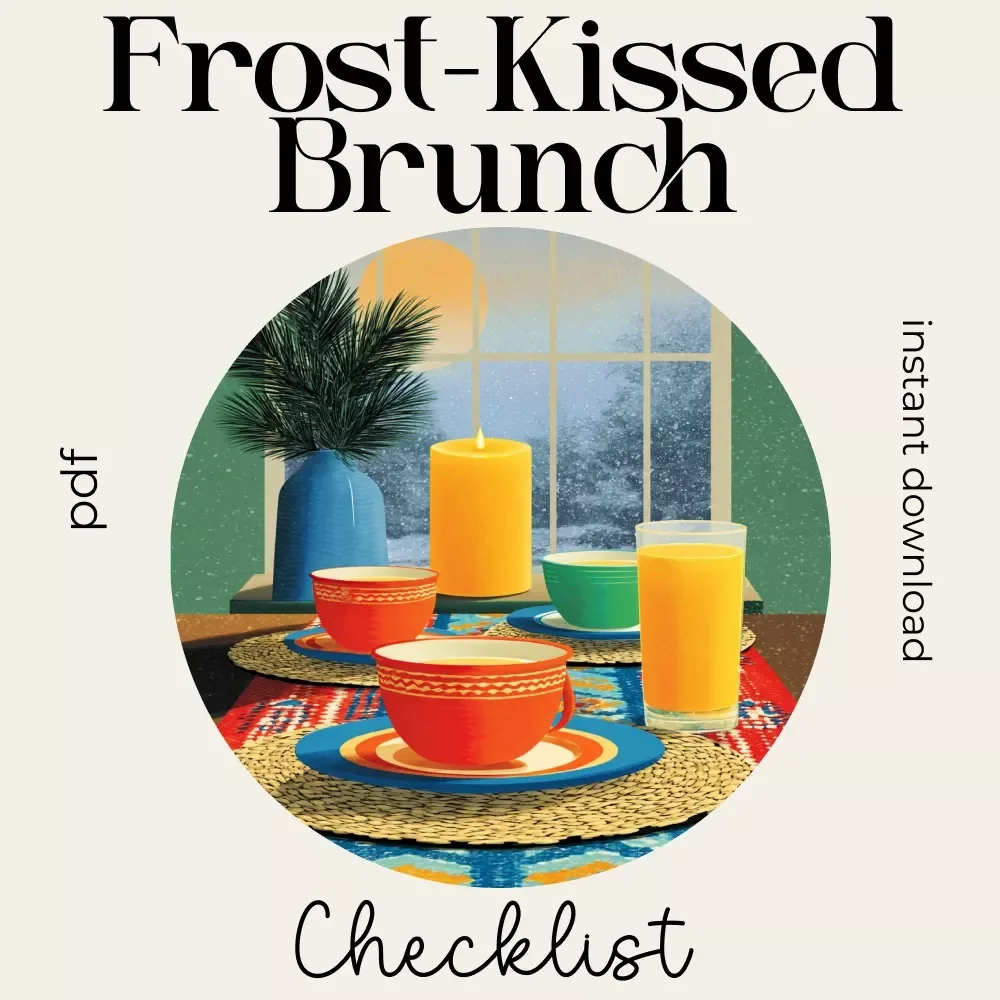Frost-Kissed Brunch – Cozy Winter Brunch Table Checklist | Printable Guide for How to Decorate a Cozy Table for a Winter Brunch