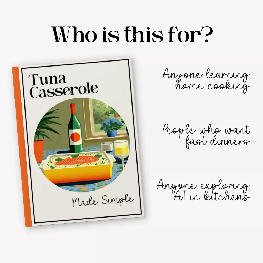Tuna Casserole Made Simple | Easy Step-by-Step Tuna Casserole Recipe Guide, Beginner-Friendly Digital Cookbook, Quick Weeknight Dinner eBook