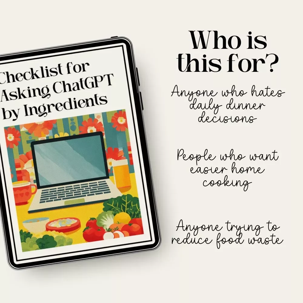 Checklist for Asking ChatGPT by Ingredients – How to Ask ChatGPT for One-Pan Recipes by Ingredients | AI Cooking Prompt Guide for Quick Dinner Ideas, Meal Planning & Busy Weeknights