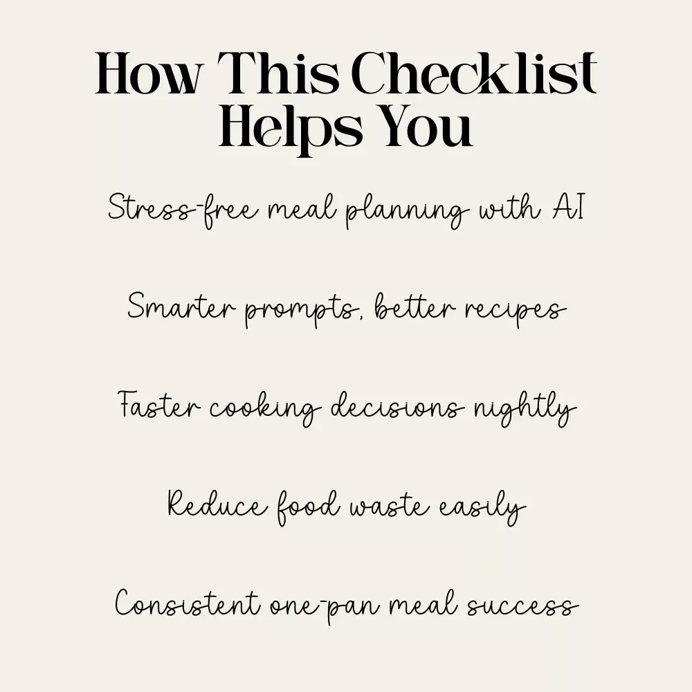 Checklist for Asking ChatGPT by Ingredients – How to Ask ChatGPT for One-Pan Recipes by Ingredients | AI Cooking Prompt Guide for Quick Dinner Ideas, Meal Planning & Busy Weeknights