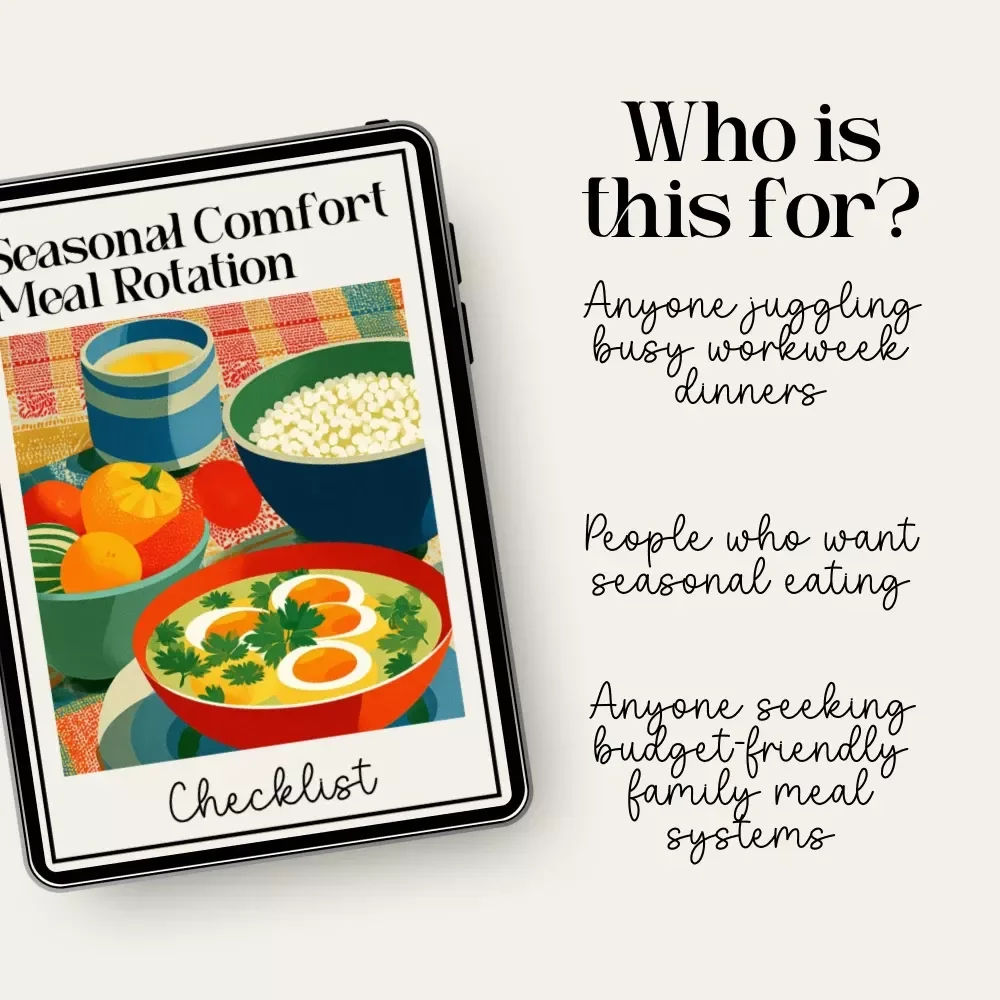 Seasonal Comfort Meal Rotation Checklist – Digital Meal Planner, Printable Kitchen Guide, How to Rotate Comfort Meals Through the Seasons
