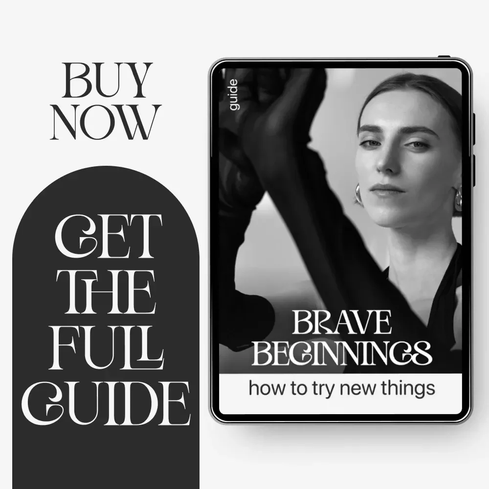 Brave Beginnings: How to Try New Things | Digital Guide | How to Build Courage to Try New Things