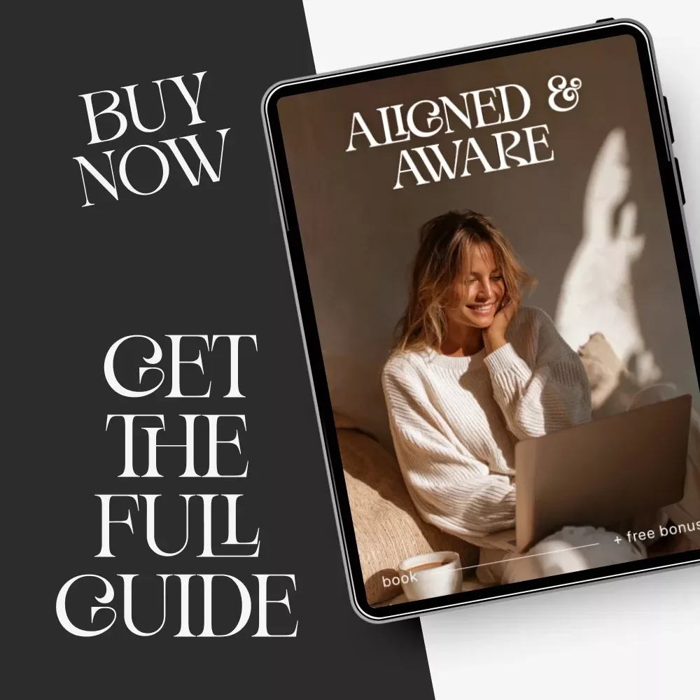 Aligned & Aware – A Practical Guide on How to Feel More Aligned With Your Values | Digital Self-Growth eBook | Personal Development & Clarity Workbook Download