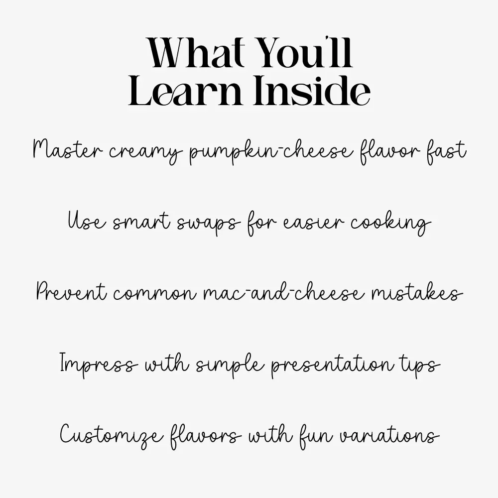 Cozy Pumpkin Mac and Cheese – Ultimate How to Make Pumpkin Mac and Cheese Guide | Fall Recipe Digital Download | Comfort Food Cooking eBook