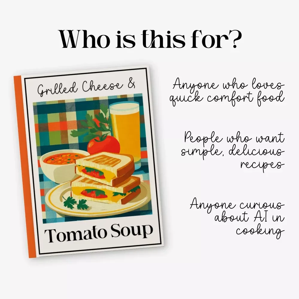Grilled Cheese and Tomato Soup Guide | How to Make a Nostalgic Grilled Cheese and Tomato Soup Combo at Home | Comfort Food Digital Download