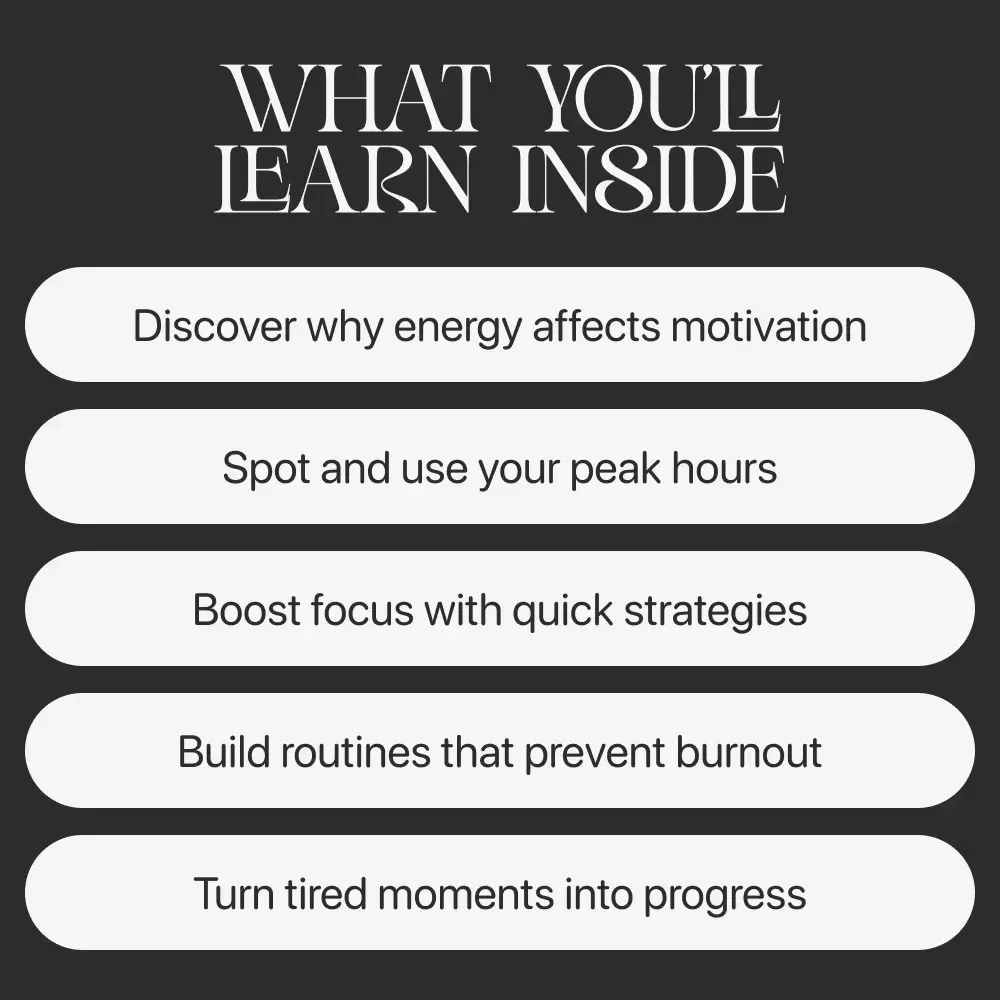 Fuel Your Focus: Staying Motivated on Low Energy | Digital eBook | Ways to Stay Motivated When Energy Is Low