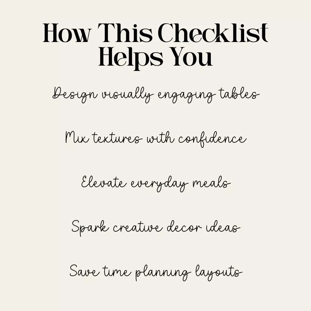 How to Create a Layered Texture Tablescape – Step-by-Step Checklist for Stunning Table Designs, Layering Tips & AI Inspiration for Cozy, Rustic, Modern, or Elegant Tables