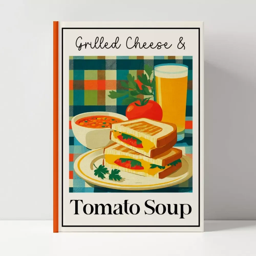 Grilled Cheese and Tomato Soup Guide | How to Make a Nostalgic Grilled Cheese and Tomato Soup Combo at Home | Comfort Food Digital Download