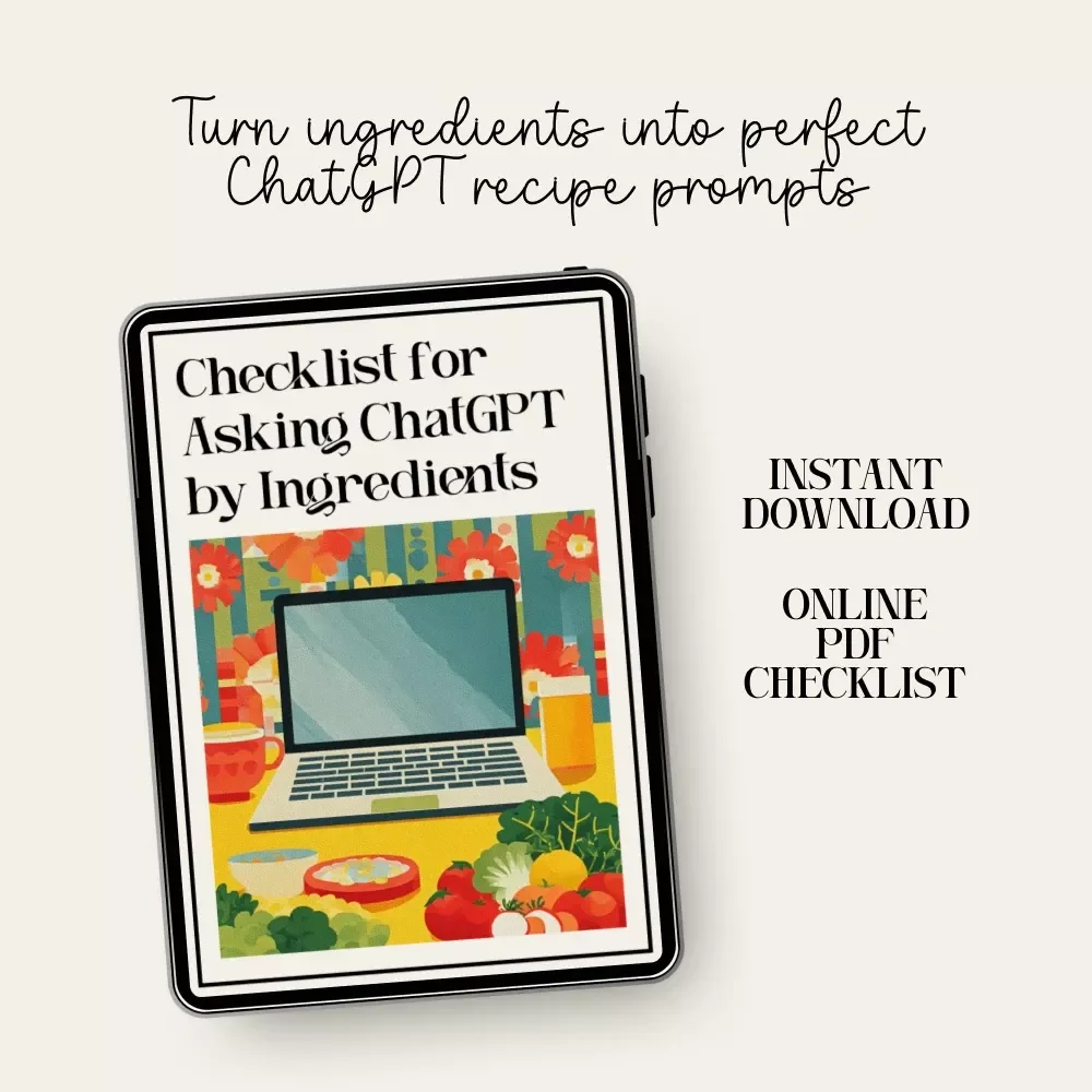 Checklist for Asking ChatGPT by Ingredients – How to Ask ChatGPT for One-Pan Recipes by Ingredients | AI Cooking Prompt Guide for Quick Dinner Ideas, Meal Planning & Busy Weeknights