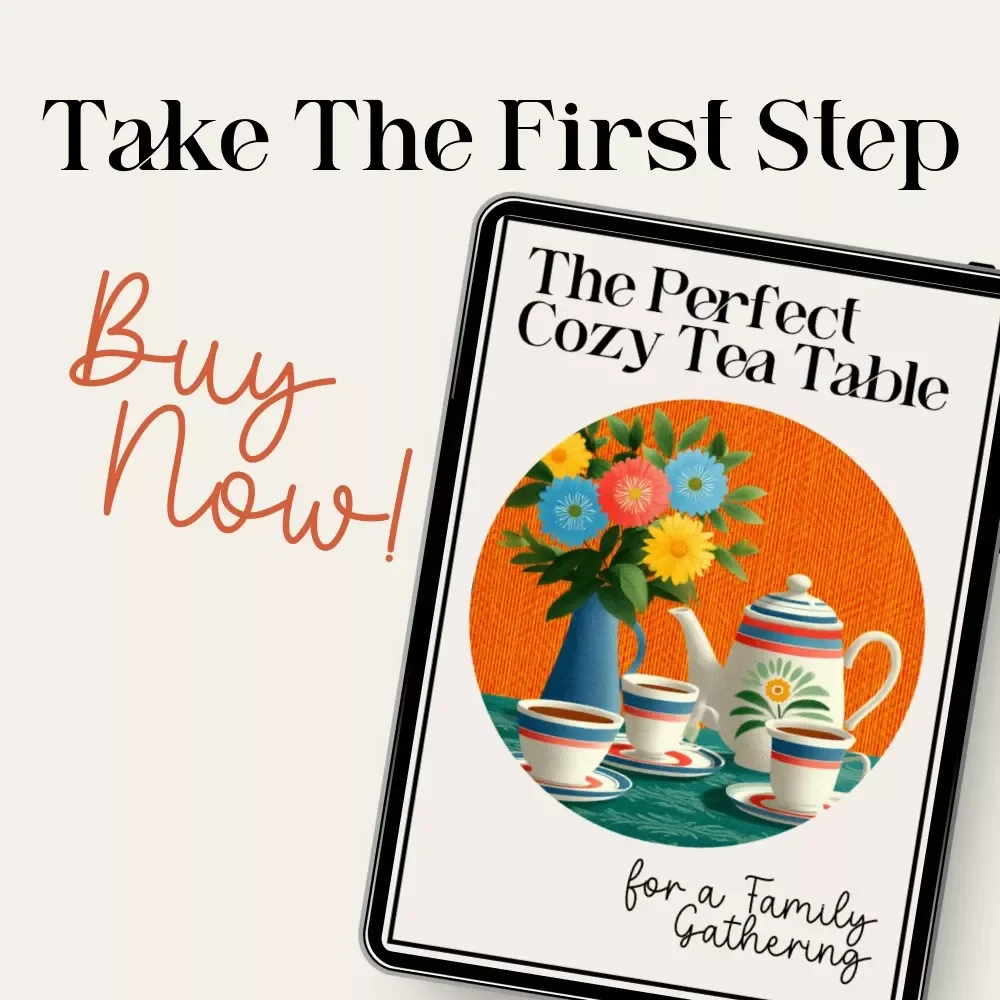The Perfect Cozy Tea Table for a Family Gathering – Printable Guide, Digital Download Checklist, Tea Party Decor Inspiration, Hosting & Styling Tips