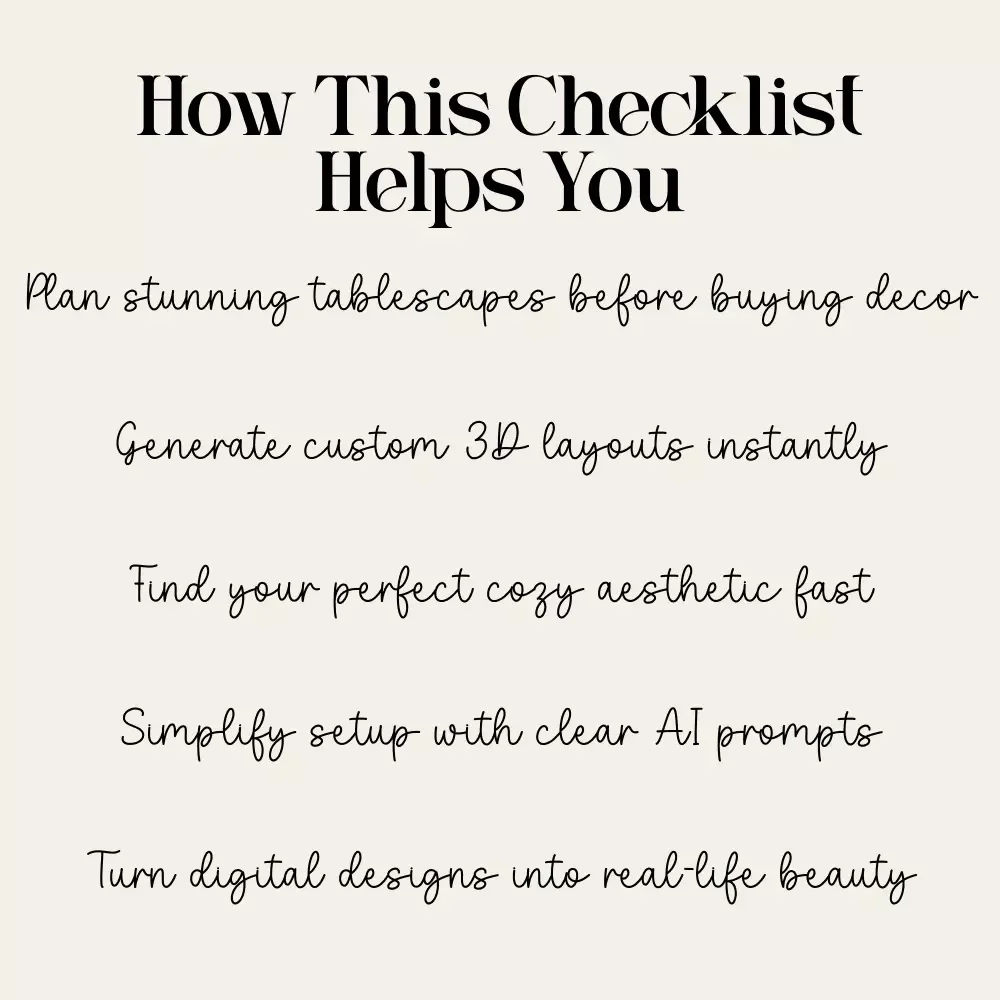 AI-Powered Cozy 3D Table Layout | Digital Download Guide | Cozy Table Styling Checklist | Warm Aesthetic Tablescape Planner | 3D Layout Prompt Guide