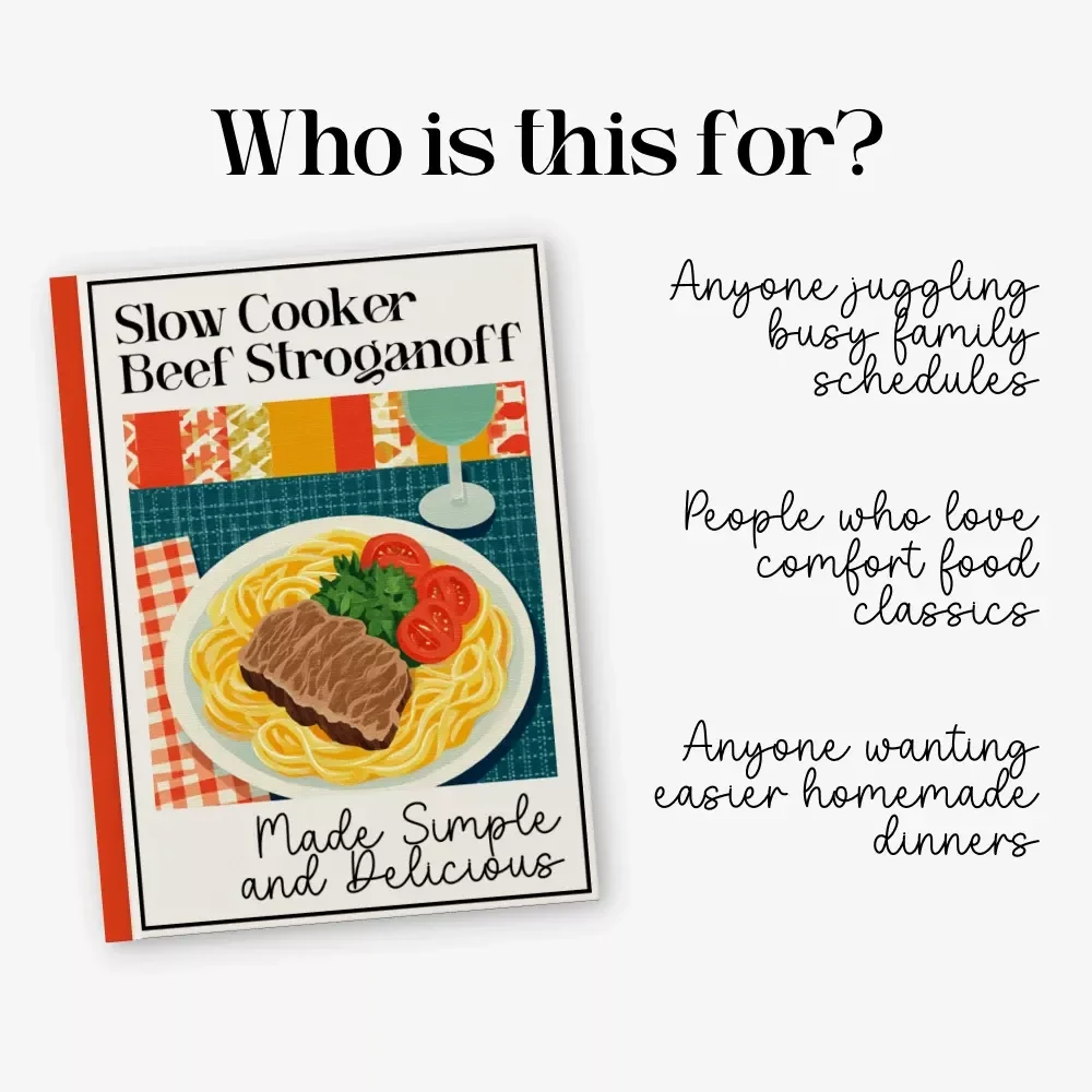 Slow Cooker Beef Stroganoff Made Simple and Delicious Guide, Comfort Food eBook, Weeknight Dinner Planner