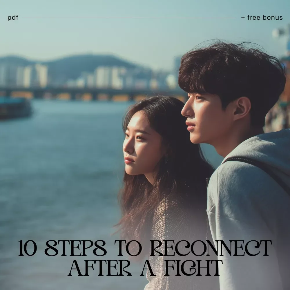 10 Steps to Reconnect After a Fight | Ways to Reconnect After a Fight Digital Checklist for Couples, Communication & Relationship Reset