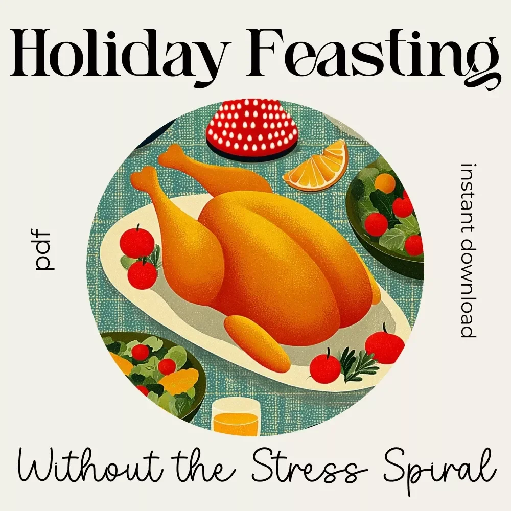 Holiday Feasting Without the Stress Spiral – How to Plan a Holiday Feast with Minimal Stress, Step-by-Step Hosting Guide, Smart Menu Planner, Kitchen Timing & Calm Entertaining System