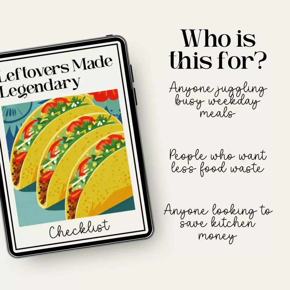 Leftovers Made Legendary Checklist | How to Use Leftover Comfort Food in New Ways | Digital Download Kitchen Guide