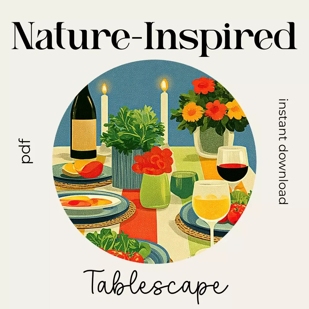 Nature-Inspired Tablescape Checklist | how to build a nature-inspired tablescape | Printable Table Styling Guide | Hostess & Event Decor Planner
