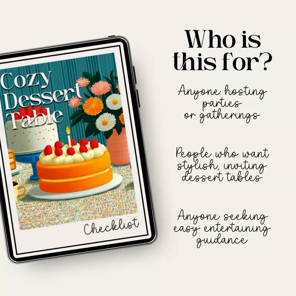 Cozy Dessert Table Checklist – Step-by-Step Guide on How to Set a Cozy Dessert Table | Digital Download for Instagram-Worthy Displays