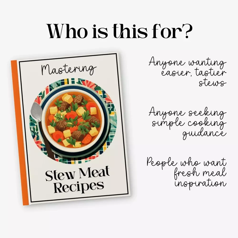 Mastering Stew Meat Recipes | Ultimate Stew Meat Recipes eBook for Home Cooks, Beginners & Food Lovers | Digital Download Cookbook & Kitchen Guide