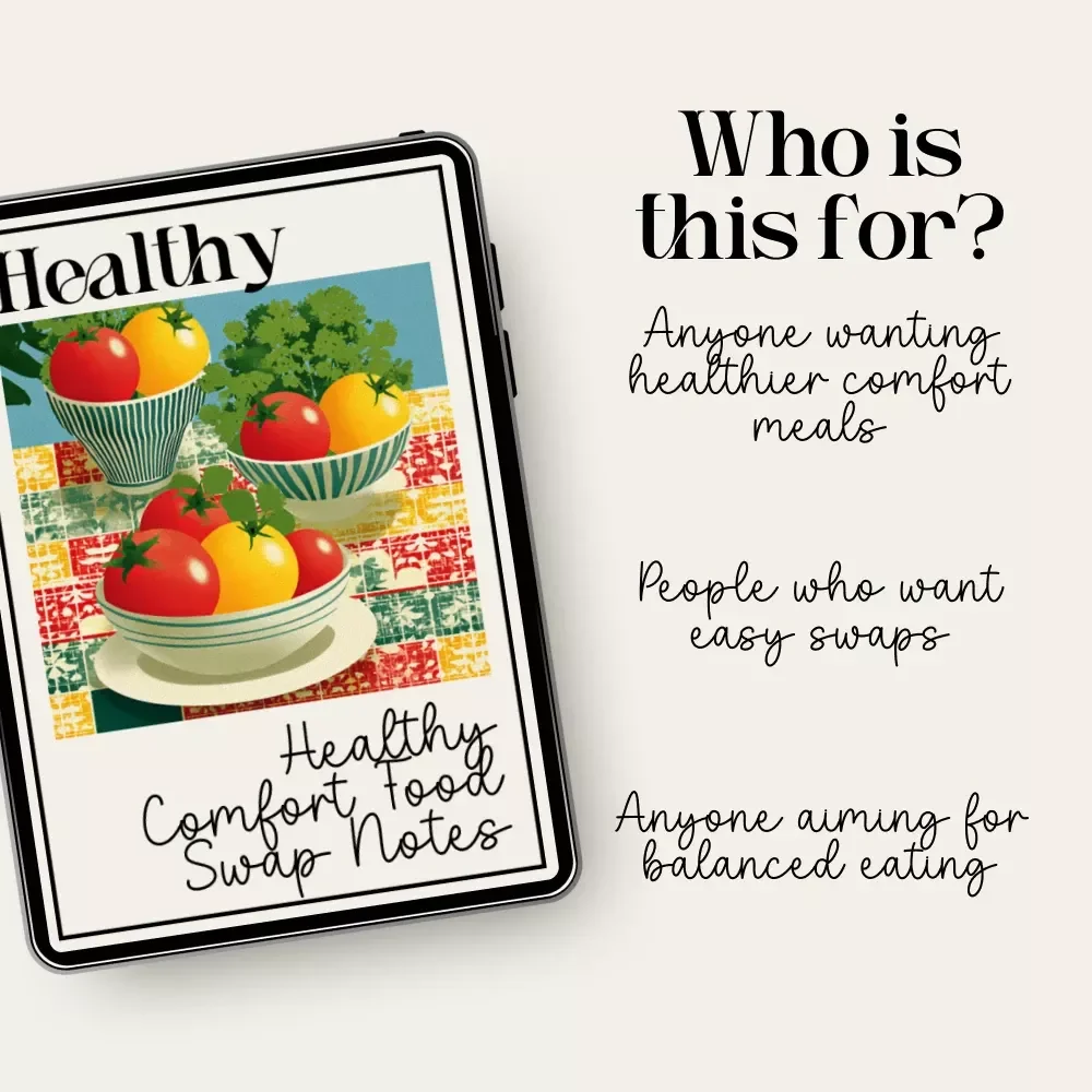 Healthy Comfort Food Swap Notes | Printable Checklist for Healthy Comfort Food Swaps | Digital Download Wellness Guide