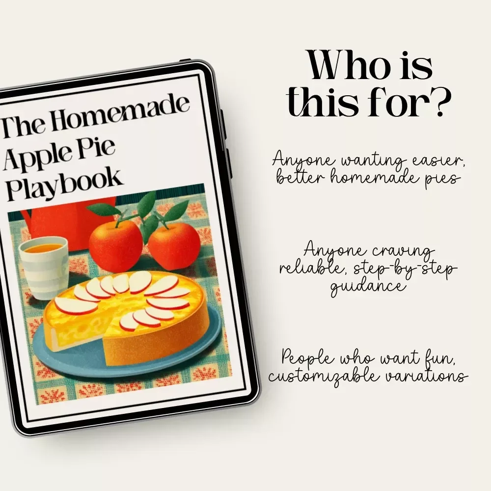 The Homemade Apple Pie Playbook – Ultimate Guide for Bakers | Printable Digital Download for Beginners & Home Cooks | Learn How to Make Apple Pie with Step-by-Step Tips