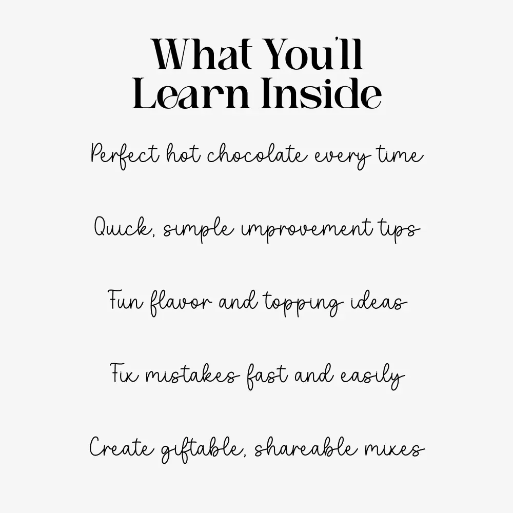 A Guide to Crafting Perfect Hot Chocolate | Ultimate Hot Chocolate Recipe Guide | Cozy Drink eBook for Chocolate Lovers (Digital Download)